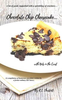 Chocolate Chip Cheesecake... with Nuts in the Crust - Stories from the ER, #1