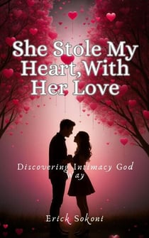 She Stole My Heart, with Her Love