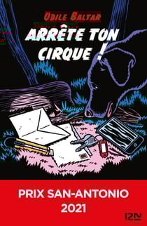 Arrête ton cirque ! - Prix San-Antonio - Prix San-Antonio