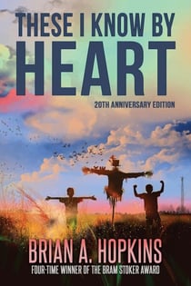 These I Know By Heart: 20th Anniversary Edition