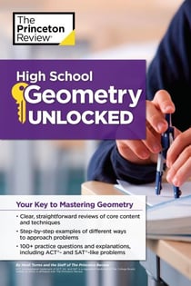 High School Geometry Unlocked - Your Key to Mastering Geometry