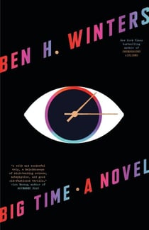 Big Time - A Novel