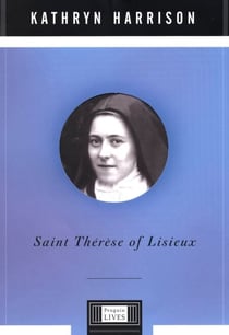 Saint Therese of Lisieux - A Penguin Life