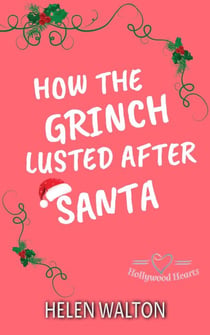 How The Grinch Lusted After Santa - Hollywood Hearts, #1