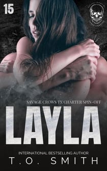 Layla - Savage Crows MC Texas Charter, #15