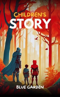 Children's Story - Childhood Friends, #1