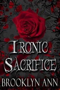 Ironic Sacrifice - Brides of Prophecy, #2