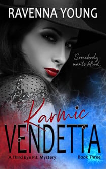 Karmic Vendetta - Third Eye P.I., #3