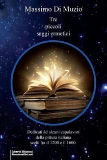 Tre piccoli saggi ermetici - Prima edizione/Marzo 2022, #1