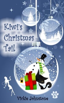 Kiwi's Christmas Tail - Kiwi (the magical cat), #6