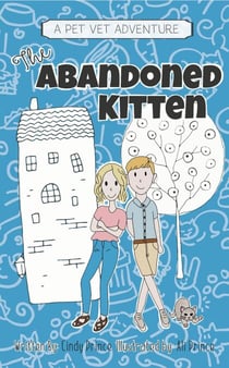 The Abandoned Kitten - The Pet Vet Series, #1