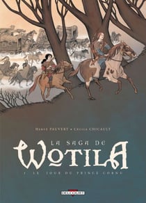 La Saga de Wotila T01 - Le Jour du prince Cornu