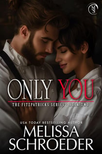 Only You - The Fitzpatricks, #2