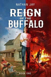 Reign of the Buffalo - The Power of Secrets, #1