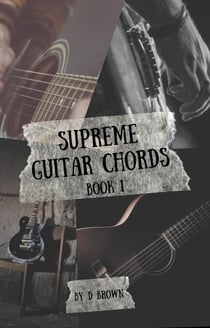 Supreme Guitar Chords - Supreme Guitar Chords, #1
