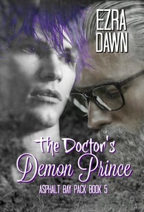 The Doctor's Demon Prince - Asphalt Bay Pack, #5