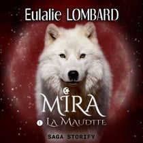Mira, Tome 1: La Maudite