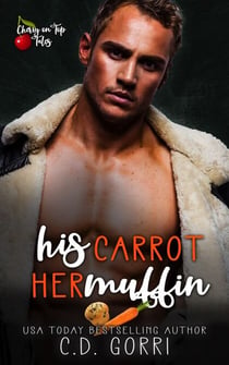 His Carrot Her Muffin - Cherry On Top Tales, #2