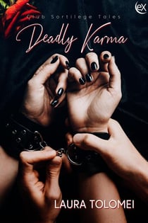 Deadly Karma - Club Sortilege, #1