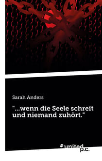"...wenn die Seele schreit und niemand zuhört."