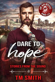 Dare to Hope - Stories from the Sound, #4