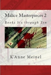 Malice Masterpieces 2 - Malice, #2