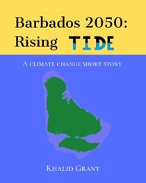 Barbados 2050: Rising Tide