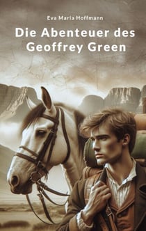 Die Abenteuer des Geoffrey Green - Band I