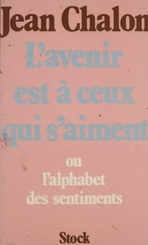 L'Avenir est à ceux qui s'aiment