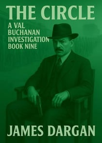The Circle - A Val Buchanan Investigation, #9