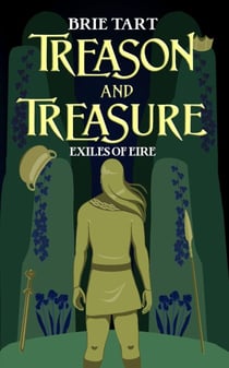 Treason and Treasure - Exiles of Eire, #2