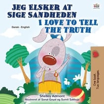 Jeg Elsker at Sige Sandheden I Love to Tell the Truth - Danish English Bilingual Collection