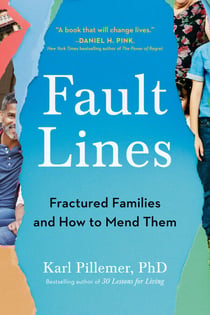 Fault Lines - Fractured Families and How to Mend Them