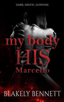 My Body-His Marcello - My Body Trilogy, #2