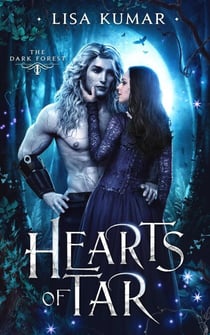 Hearts of Tar - The Dark Forest, #1