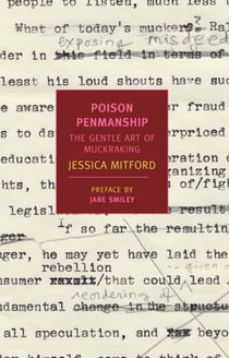 Poison Penmanship - The Gentle Art of Muckraking