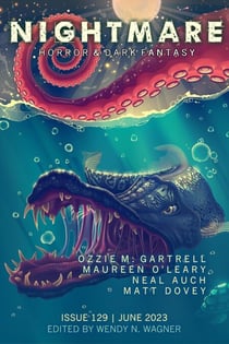 Nightmare Magazine, Issue 129 (June 2023) - Nightmare Magazine, #129