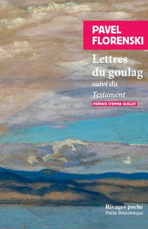 Lettres du goulag - suivi du: Testament