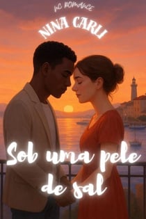 Sob uma pele de sal - NC Romance