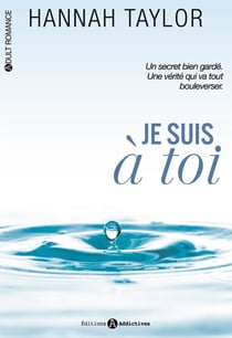 Je suis à toi (l’intégrale)