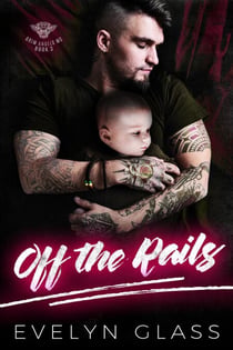 Off the Rails - Grim Angels MC, #3