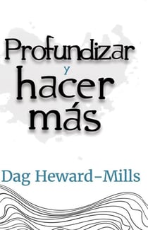 Profundizar y hacer más