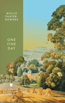 One Fine Day - The poignant classic for fans of A MONTH IN THE COUNTRY