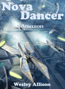 Nova Dancer: Amazon - Nova Dancer, #2