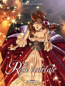La Rose Ecarlate T04 - J'irai voir Venise
