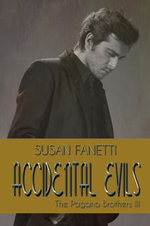 Accidental Evils - The Pagano Brothers, #3