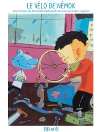 Le vélo de Némok - Histoires pour attendre et petits jeux pour patienter : en voyage