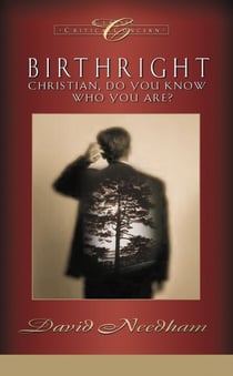 Birthright - Christian, Do You Know Who You Are?