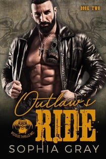 Outlaw's Ride (Book 2) - Vicious Thrills MC, #2