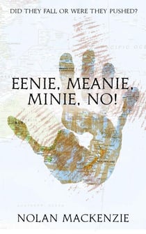 Eenie, Meanie, Minie, No! - The Tag Series, #1